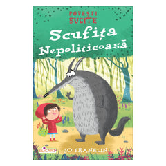 Scufița Nepoliticoasă