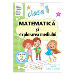 Matematică și explorarea mediului, clasa 1, partea a 2-a, varianta I