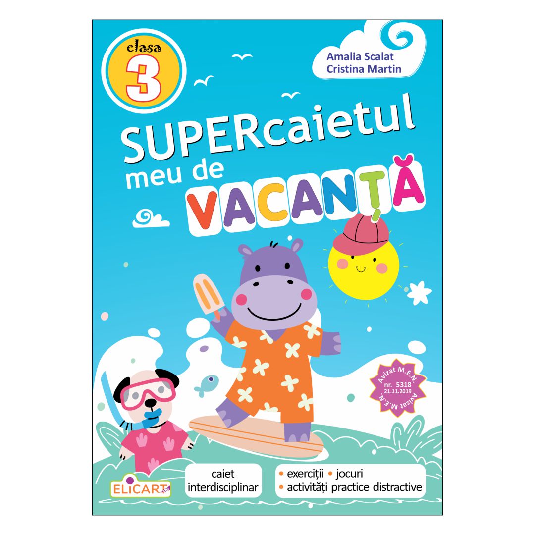 Supercaietul meu de vacanță pentru clasa a III-a