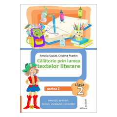 Călătorie prin lumea textelor literare clasa 2 partea 1