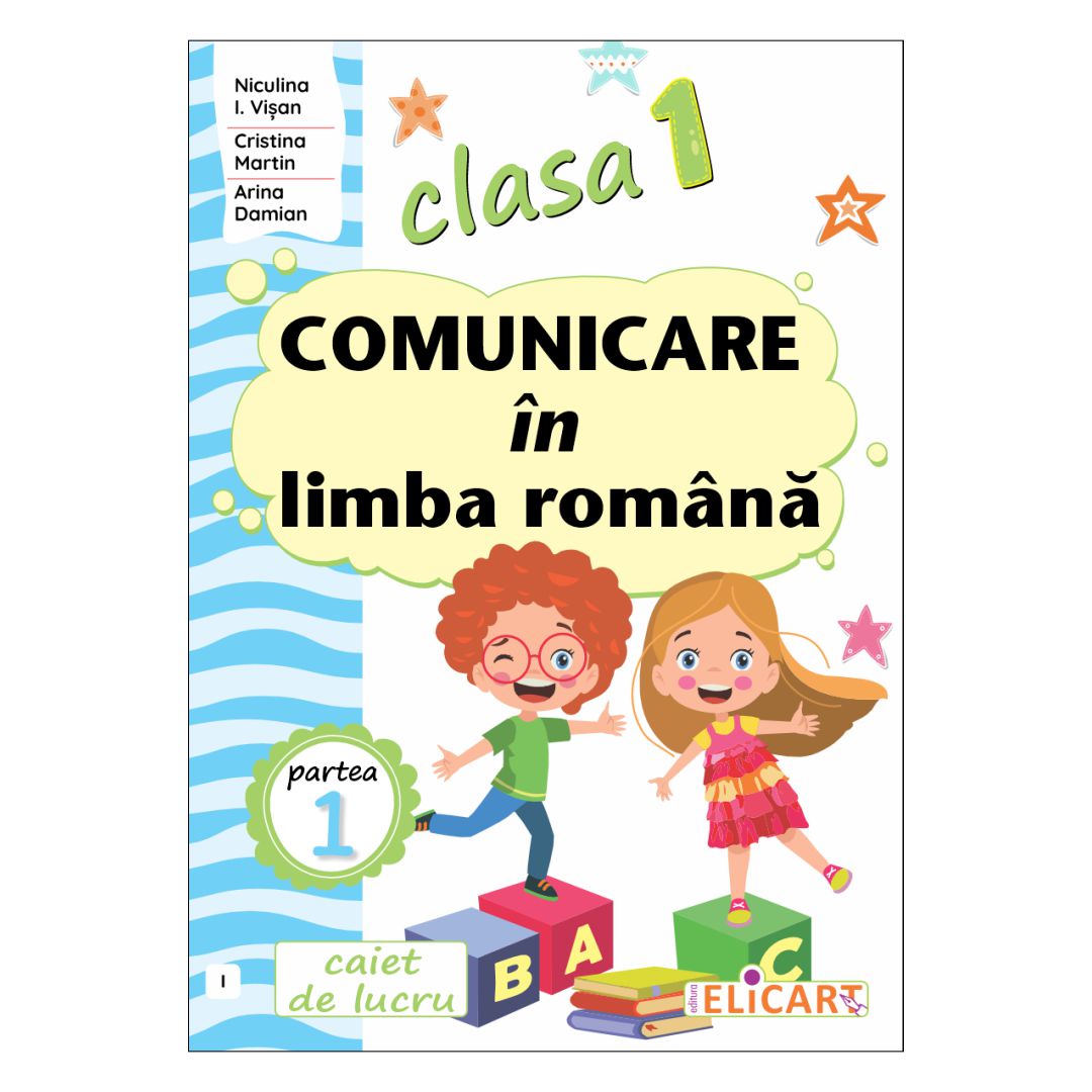 Comunicare în limba română clasa 1 partea 1