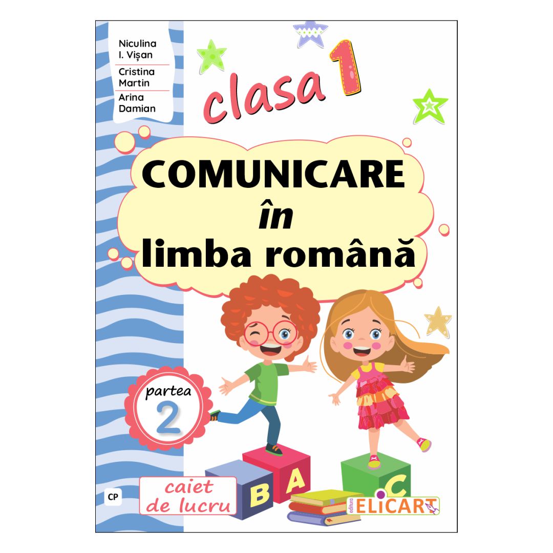 Comunicare în limba română clasa 1 partea 2