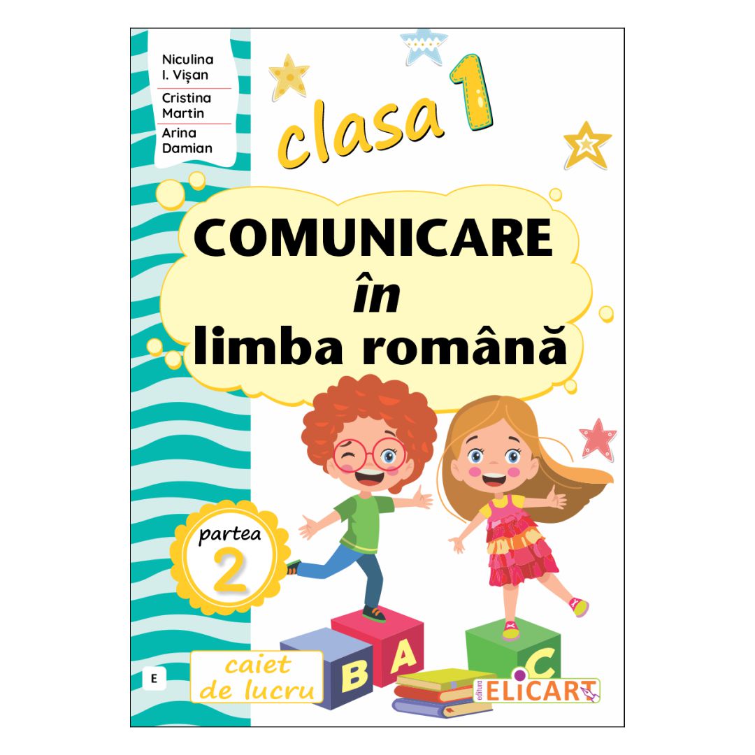 Comunicare în limba română clasa 1 partea 2