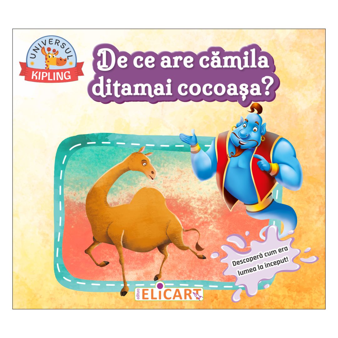 De ce are cămila ditamai cocoașa