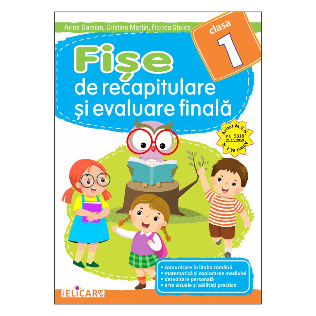 Fișe de recapitulare și evaluare finală clasa 1