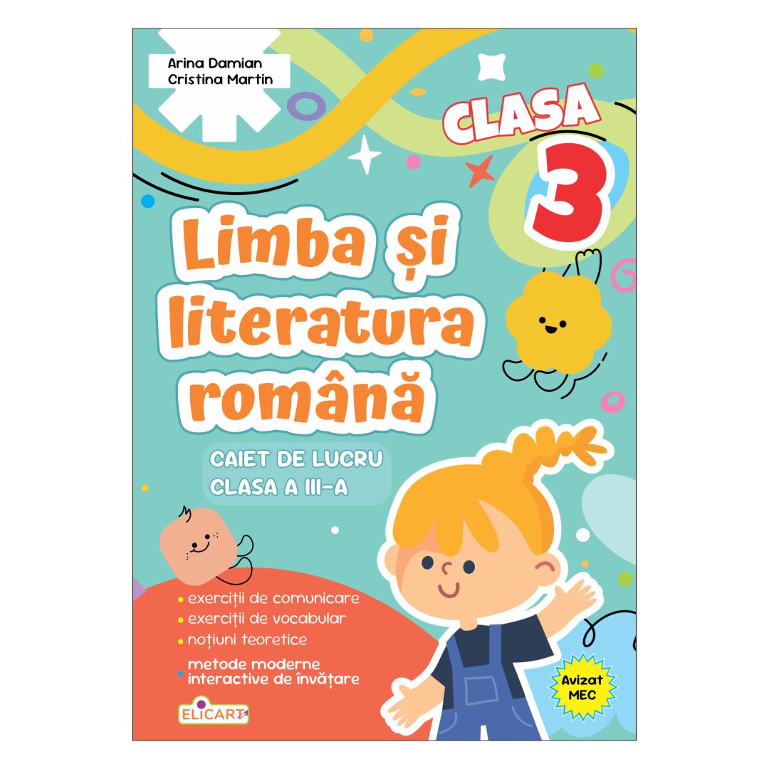 Limba și literatura română. Clasa a III-a