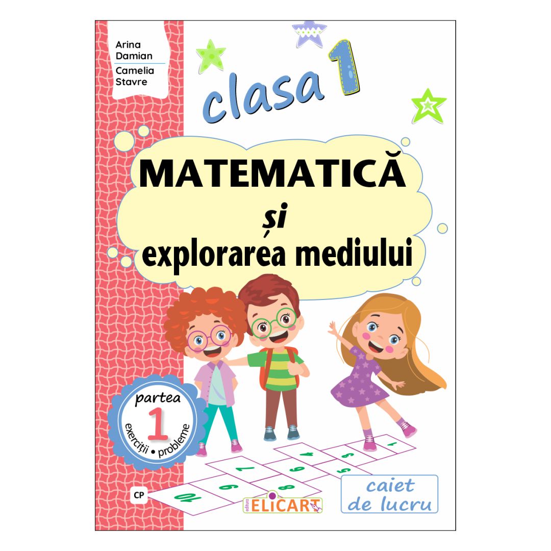 Matematică și explorarea mediului clasa 1 partea 1