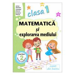 Matematică și explorarea mediului, clasa 1, partea a 2-a, varianta I