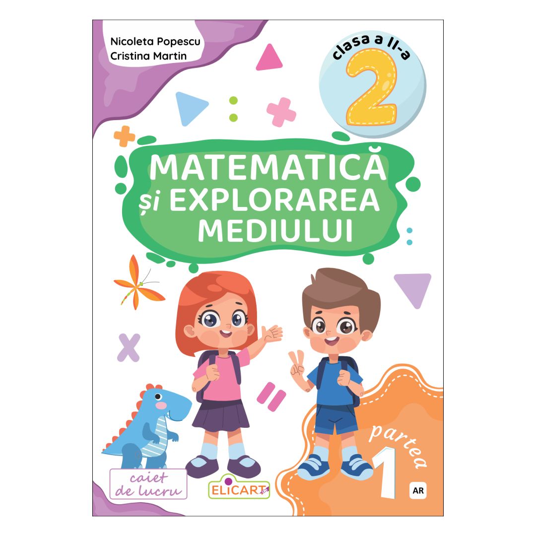 Matematică și explorarea mediului clasa a 2-a partea 1 versiune AR