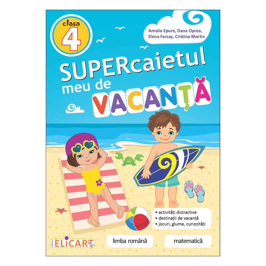 Supercaietul meu de vacanță clasa 4