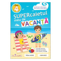 Supercaietul meu de vacanță clasa 4